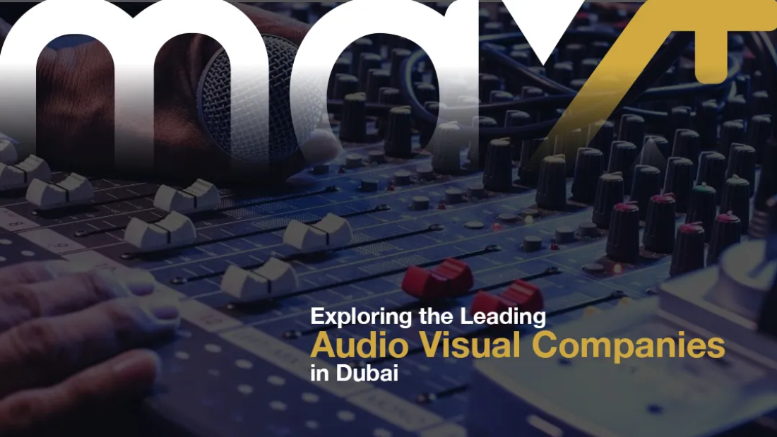 Top Audio Visual Companies in Dubai